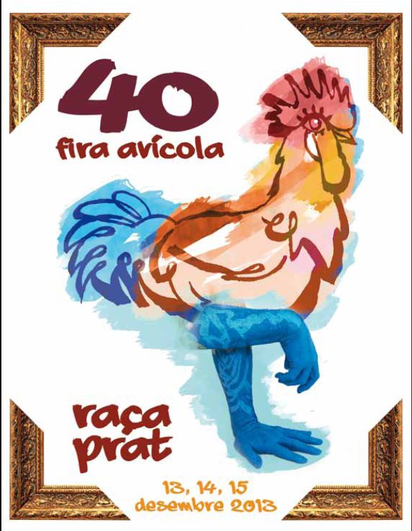 40a Fira Avícola de la Raça Prat El Prat de Llobregat 2013