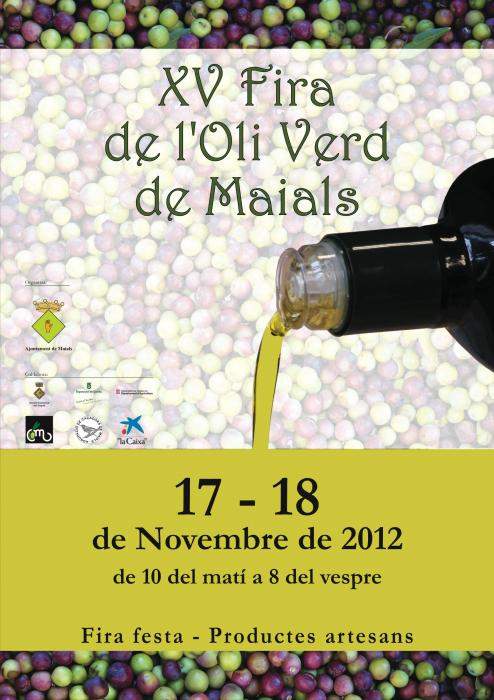 XVa Edició de la Fira de l'Oli Verd - Maials 2012