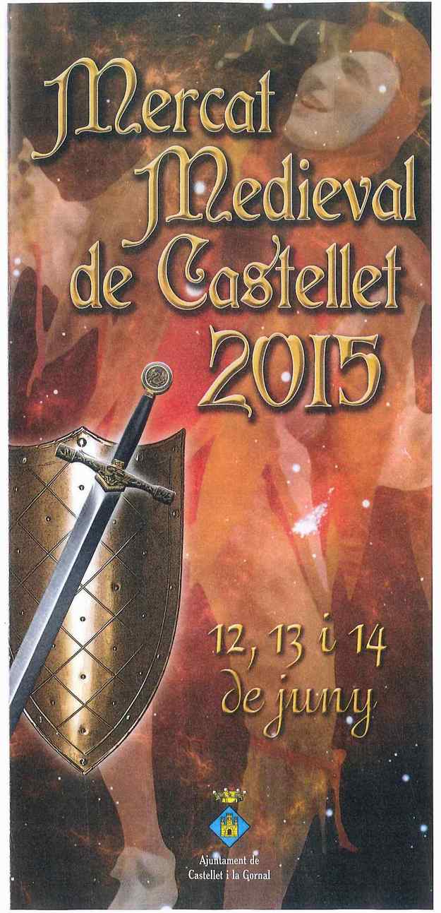 Mercat Medieval – Castellet i la Gornal 2015