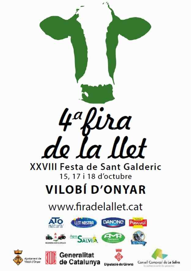 IVa Fira de la Llet dins la XXVIII Festa de Sant Galderic – Vilobí d’Onyar 2015