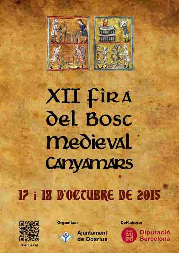 XIIa Fira del Bosc Medieval Canyamars – Dosrius 2015