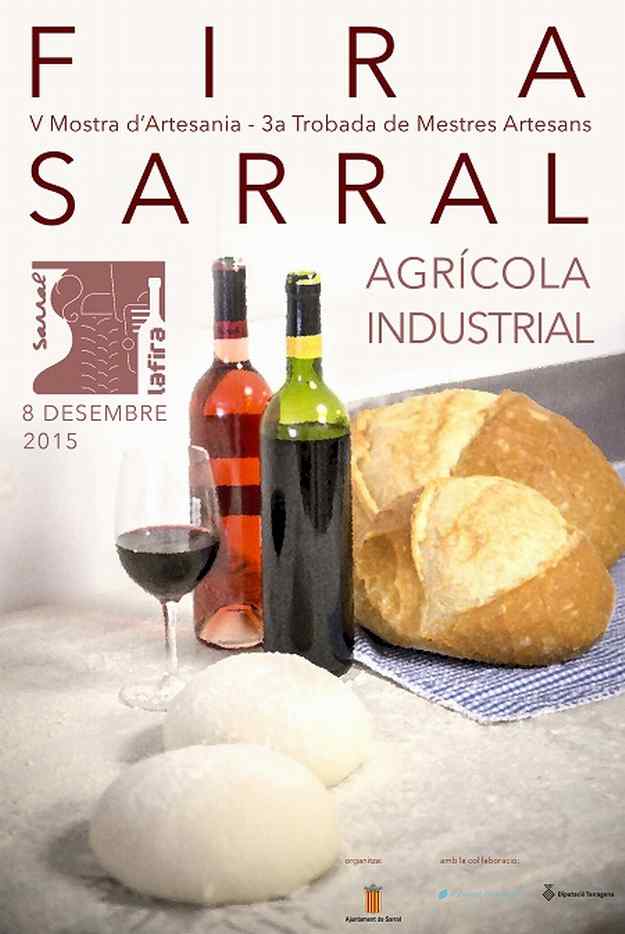 Fira Agrícola i Industrial i Mostra d’Artesania – Sarral 2015