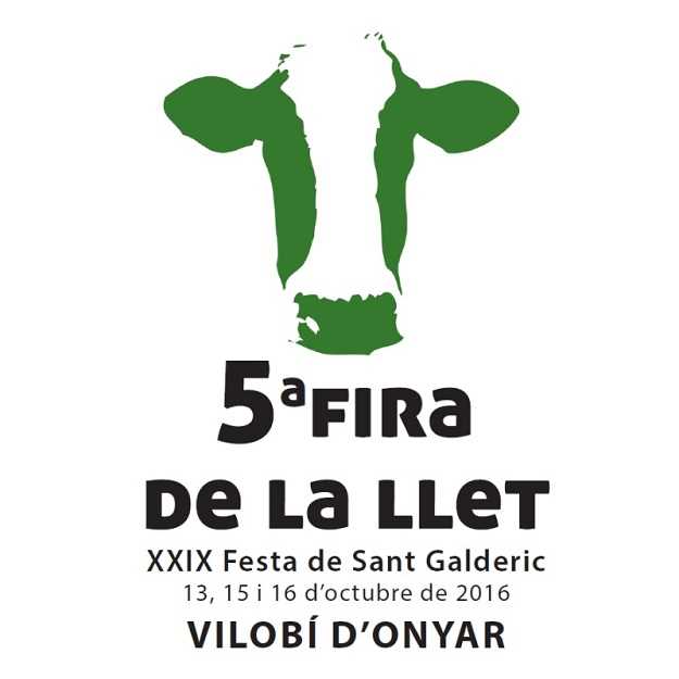 va-fira-de-la-llet-dins-la-xxix-la-festa-de-sant-galderic-vilobi-donyar-2016